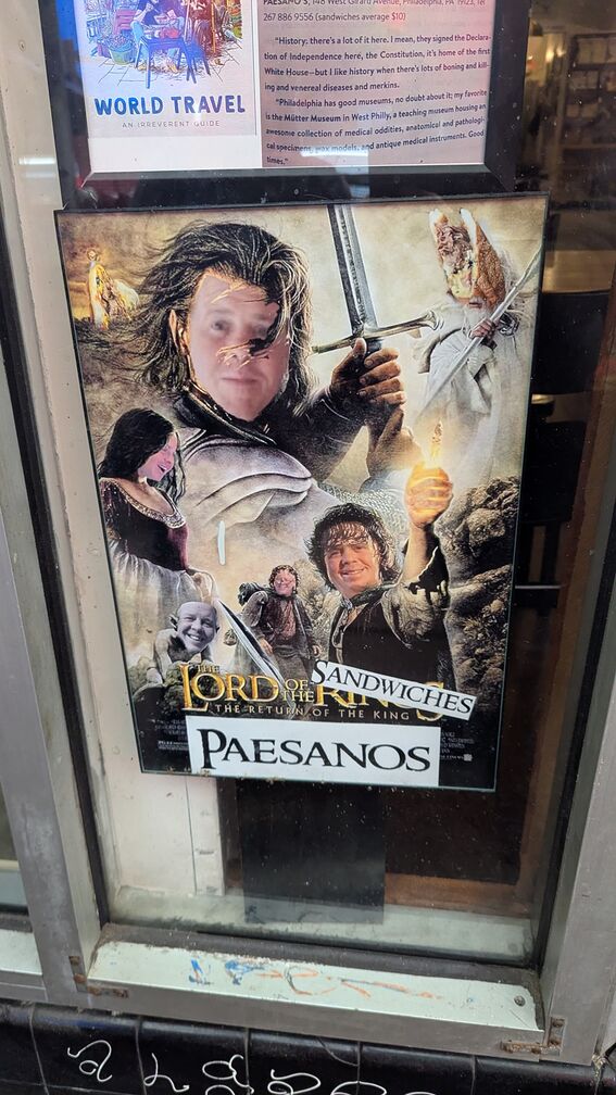 An edited Lord of the Rings poster, changed to say Lord of the Paesanos, with the face of the Paseanos sandwich shop guy glued over all the actor's faces click for full resolution.