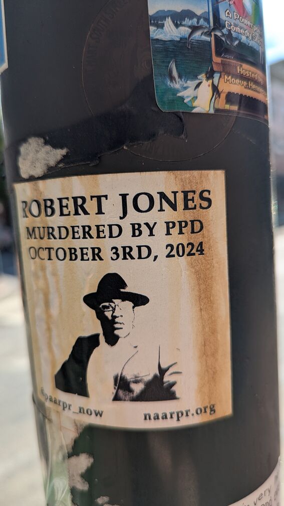 A photo of Robert Jones. Text reads: Robert Jones, murdered by PPD, October 3rd 2024. naarpr.org click for full resolution.
